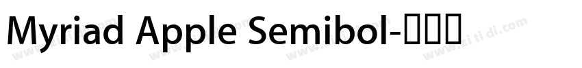Myriad Apple Semibol字体转换